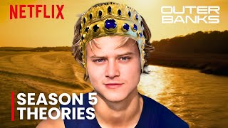 Outer Banks Season 5 SHOCKING Theories You Won’t Believe [upl. by Claiborn80]