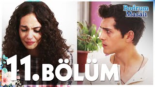 Bodrum Masalı 11 Bölüm  FULL BÖLÜM [upl. by Amil]