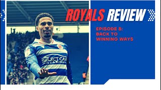 Back to winning ways for Reading FC  Royals Review Ep8 [upl. by Schonfield]