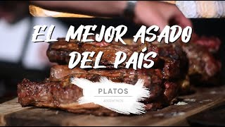 ¿DÓNDE SE HACE EL MEJOR ASADO DE LA ARGENTINA  Platos Argentinos [upl. by Ettenrahs]