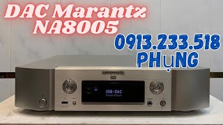 Full thùng xốp  DAC Marantz NA8005 đẹp keng  0913233518 [upl. by Mungo]