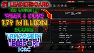 Diablo 4  179 Million Score Gauntlet Blizzard Duo Sorcerer 1 Leaderboards Season 3  Week 6 [upl. by Carlynne459]