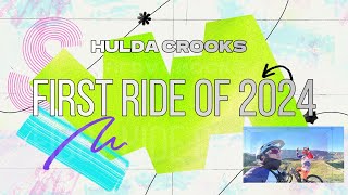 First Ride 2024  Hulda Crooks [upl. by Eitsym344]