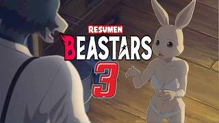 BEASTARS TEMPORADA 3 FINAL HISTORIA COMPLETA  Resumen en minutos [upl. by Ignacia]