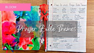 How To Choose A Prayer Bible Theme  60  Themes [upl. by Annahaj739]