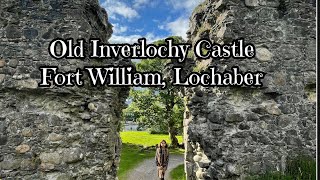 Old Inverlochy Castle Fort William Lochaber Scotland 🏴󠁧󠁢󠁳󠁣󠁴󠁿 [upl. by Yahsel97]