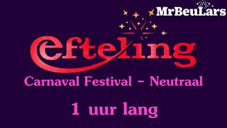 Efteling muziek  Carnaval Festival  Neutraal 1 uur versie [upl. by Hett150]