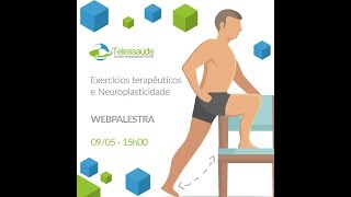 Exercícios terapêuticos e Neuroplasticidade [upl. by Mcafee]