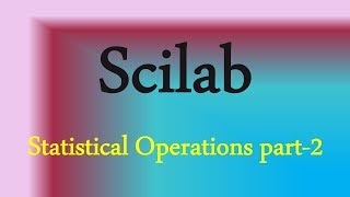 Scilab Tutorial 25 Statistical Operations in Scilab Part2 mode calculation [upl. by Nettirb]