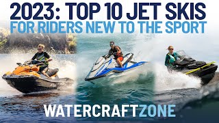 Top 10 Jet Skis For First Timers in 2023  Watercraft Zone [upl. by Lecirg]