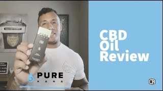 Pure Kana CBD Oil Review  Read This Before Buying  Cody Allen [upl. by Penney346]