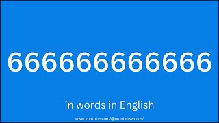 How to write 666666666666 in words [upl. by Fusco]