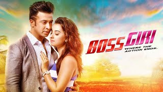 Bossgiri  বসগিরি  Bangla New Movie  Shakib Khan  Shabnom Bubly  Romantic Bangla Cinema [upl. by Soraya873]