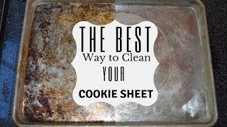 How to clean your baking sheets I Cleaning your cookie sheets [upl. by Ykvir]