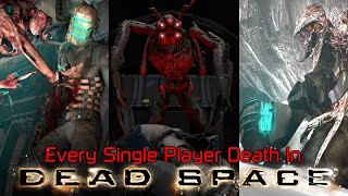 The ULTIMATE Dead Space Death Compilation DS1  DS3 Awakened [upl. by Ardeahp]