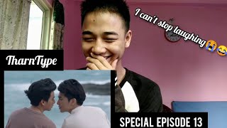 TharnType The Series  Special Episode 13 PT2  REACTION  Mew Supassit amp Gulf Kanawut [upl. by Pozzy]