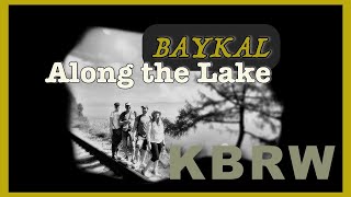 Baykal lake Krugobaykal Railway Along the Lake Russia 2023 Full HD [upl. by Aryad]