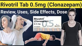 Rivotril 05 mg tablets Reviews  Clonazepam tablets ip 05 mg rivotril 05 mg uses Side Effects [upl. by Cochran]