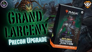 Grand Larceny Precon Upgrade  Outlaws of Thunder Junction [upl. by Armyn]