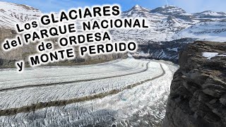 Los Glaciares del Parque Nacional de Ordesa y Monte Perdido [upl. by Yate]