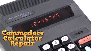 Commodore Calculator Repair [upl. by Chaunce553]