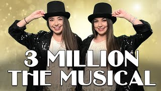 3 Million The Musical  Merrell Twins [upl. by Neelrac858]