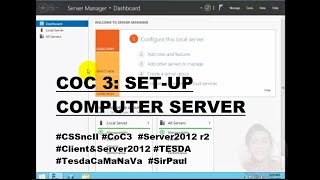 COC 3 Setup Computer Servers  Server12 r2 amp Win 10 Actual with explanation Tagalog English [upl. by Eeryn985]