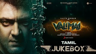 Valimai Jukebox  Ajith Kumar  Yuvan Shankar Raja  Vinoth  Boney Kapoor  Zee Studios [upl. by Eam]