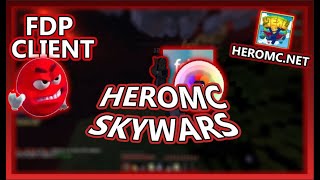 Fdp Client  Good Config HeroMC Skywars  LMsha [upl. by Seta]