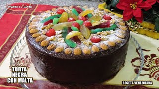 FAMOSA TORTA NEGRA NAVIDEÑA HECHA CON MALTA Tradición Venezolana [upl. by Amehsyt]