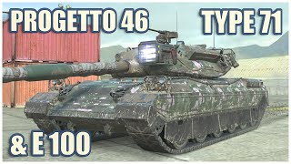 Progetto 46 Type 71 amp E 100 • WoT Blitz Gameplay [upl. by Lowe422]