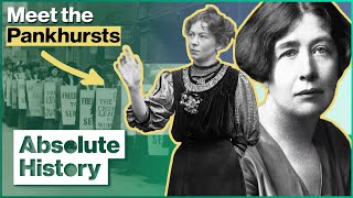 How The Pankhursts Shaped Womens Suffrage  Christabel and Sylvia Pankhursts  Absolute History [upl. by Luise]