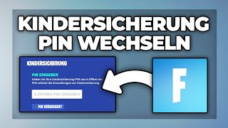 PIN ändern bei Fortnite Kindersicherung  Tutorial deutsch [upl. by Annoval]