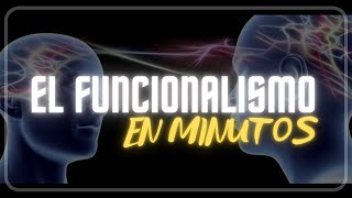 EL FUNCIONALISMO en minutos [upl. by Akinal840]