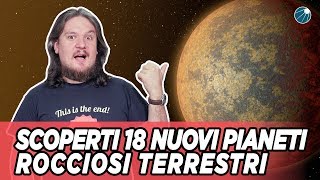 Scoperti 18 nuovi pianeti rocciosi terrestri [upl. by Garrison]