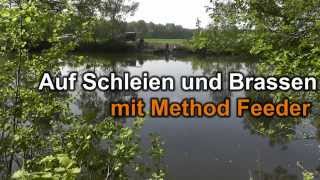 Brassen und Schleienangeln mit Method Feeder [upl. by Nykal]