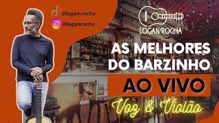 Logan Rocha  As Melhores do Barzinho Ao Vivo 1 [upl. by Nahtnanhoj]