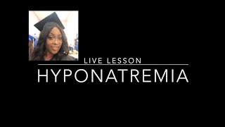 Hyponatremia in Nursing [upl. by Chelsy]