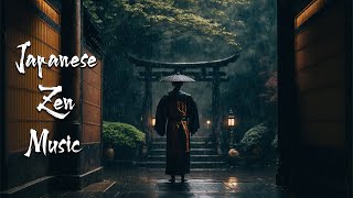 A Rainy Day at The Temple  Japanese Zen Music  Japanese Flute Music For Soothing Meditation [upl. by Nylla]