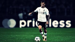 Philippe Coutinho ● Brazilian Wizard ● Mid Season Show ● 201718 [upl. by Ogden]