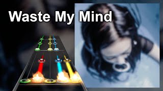 Clone Hero Chart Preview  Waste My Mind  ThxSoMch [upl. by Neliac]