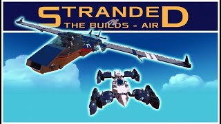 Stranded Campaign Builds  AIR Trailmakers [upl. by Johanna]