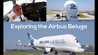 Exploring the Airbus Beluga [upl. by Anyahs930]