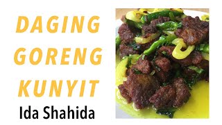 Daging Goreng Kunyit IdaShahida [upl. by Neerom]