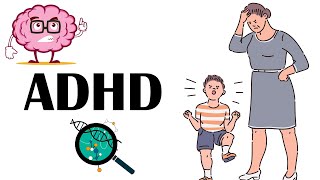 Attention Deficit Hyperactivity Disorder ADHD  Causes Signs amp Symptoms Diagnosis amp Treatment [upl. by Fabiolas]