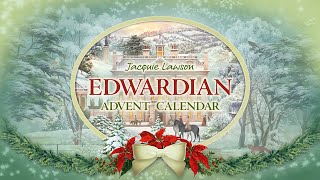 Jacquie Lawson Edwardian Advent Calendar [upl. by Dnumde360]