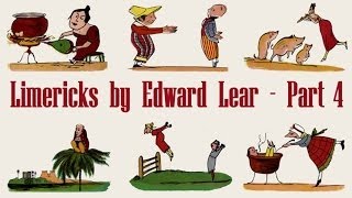 Limericks By Edward Lear  Part 4 [upl. by Hellene]