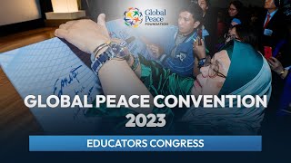 Educators Congress at GPC 2023  Transforming Education for a Peaceful Future [upl. by Sheaff]