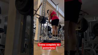 TREINO COMPLETO DE POSTERIORES shorts [upl. by Sidell]