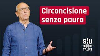 SIUTalks  Circoncisione senza paura  Giuseppe La Pera [upl. by Asiuqram]